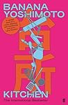 Kitchen by Banana Yoshimoto