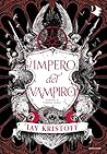 L'impero del vampiro by Jay Kristoff
