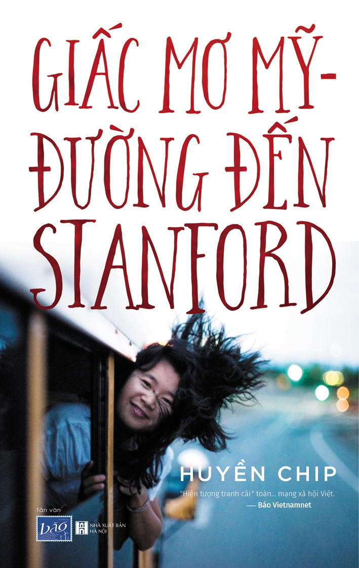 Giấc mơ Mỹ - Đường đến Stanford (Paperback)