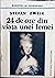 24 de ore din viața unei femei by Stefan Zweig