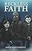 Reckless Faith (The Reckless Faith Series)