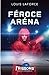 Féroce aréna