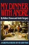 My Dinner with André by Wallace Shawn