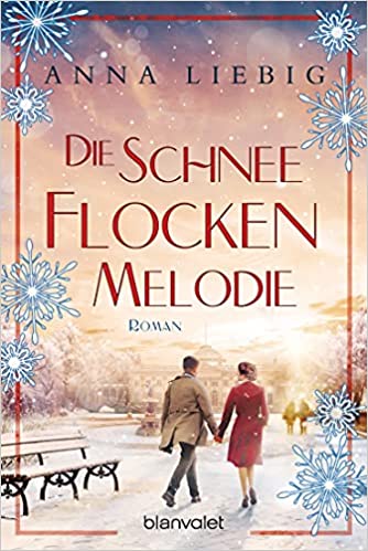 Die Schneeflockenmelodie (Paperback)
