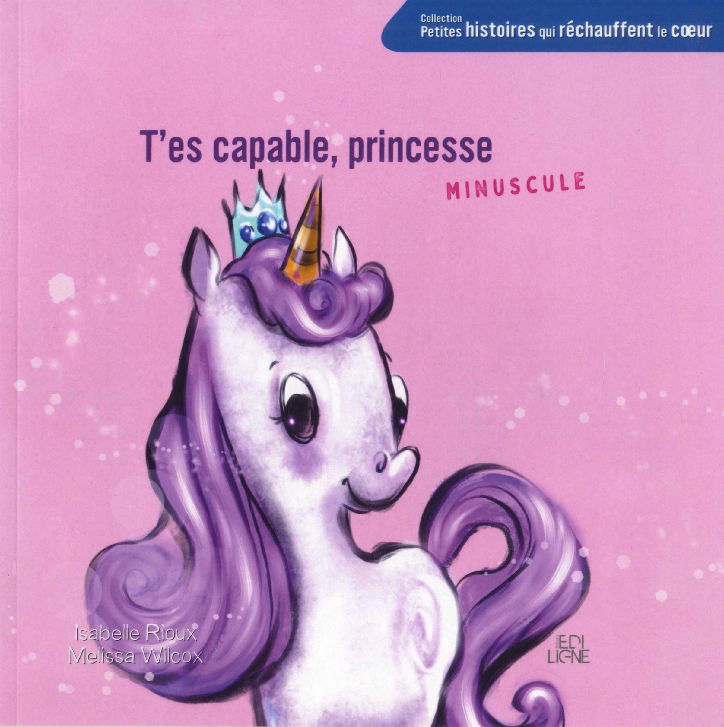 T'es capable, princesse Minuscule (Paperback)