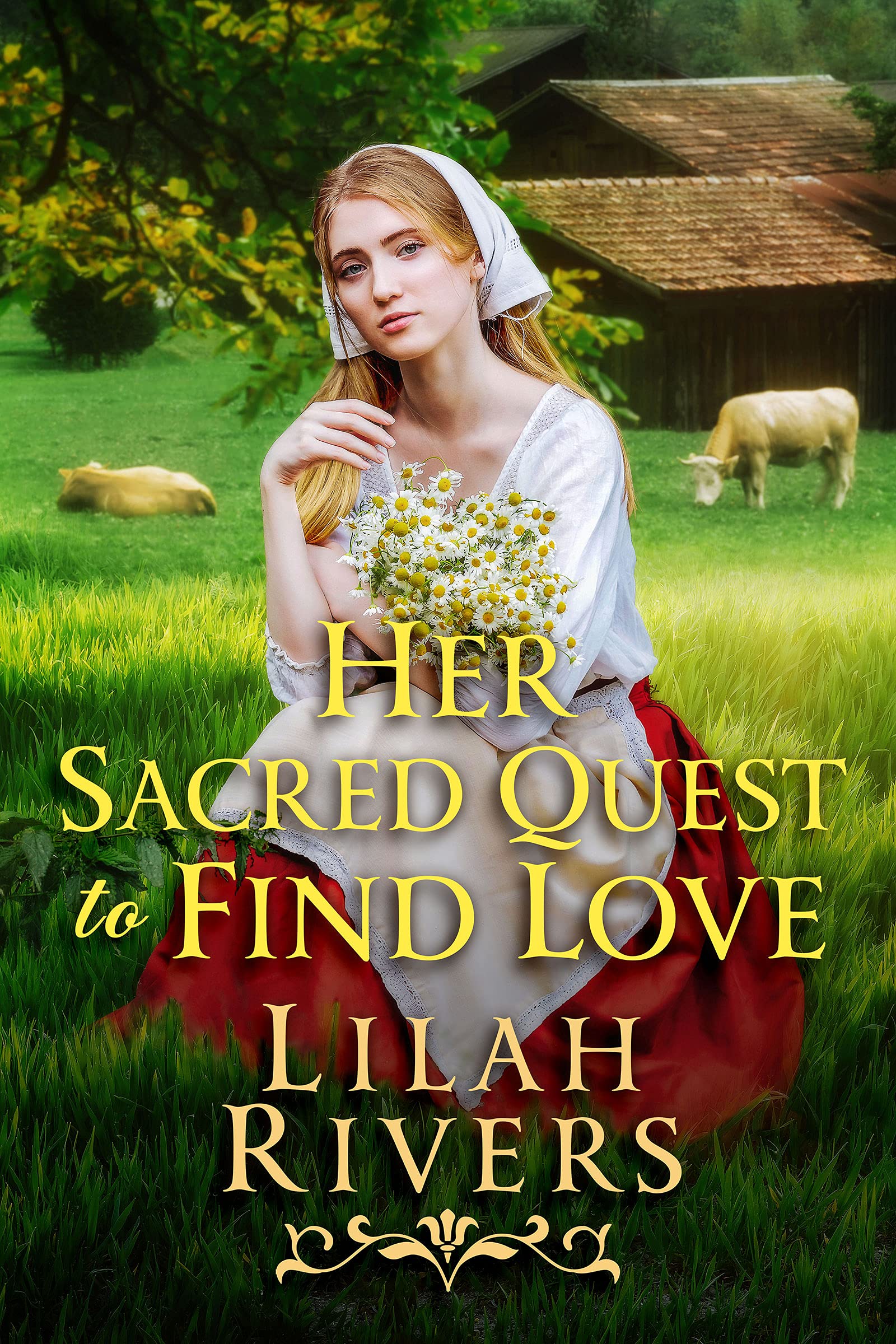 Her Sacred Quest To Find Love (Kindle Edition)