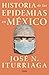 Historia de las epidemias en México