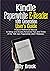 Kindle Paperwhite E-Reader 10th Generation User’s Guide  by Billy Brook