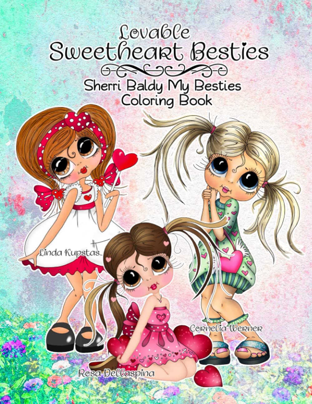 Lovable Sweetheart Besties Sherri Baldy My Besties Coloring Book (Paperback)