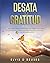 DESATA TU GRATITUD by Elvis D Beuses