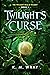 Twilight's Curse