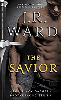 The Savior (Black Dagger Brotherhood, #17)
