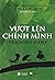 Vượt lên chính mình