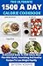 The Ultimate 1500 A Day Cal...