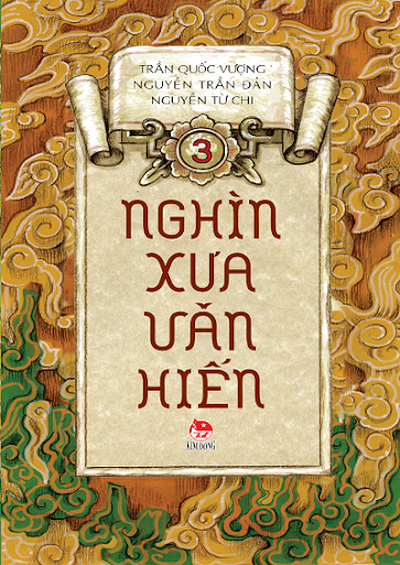 Nghìn xưa văn hiến tập 3 (Paperback)