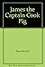 James the Captain Cook Pig