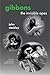 Gibbons: The Invisible Apes