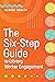 The Six-Step Guide to Library Worker Engagement