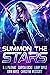 Summon the Stars: A Science...
