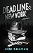 Deadline: New York