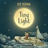 Tiny Light (Sleepy Kingdom #2) Tiny Light (Sleepy Kingdom #2)