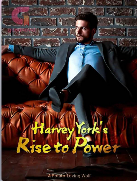 Harvey York's Rise to Power (Harvey York, #2)