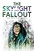 The Skylight Fallout (Skylight #2)