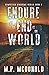 Endure at the End of the World (Sympatico Syndrome World)
