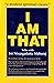 I Am That: Talks with Sri Nisargadatta Maharaj