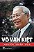 Võ Văn Kiệt – Người thắp lửa