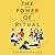 The Power of Ritual: How to Create Meaning and Connection in Everything You Do