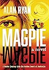 Magpie: A tender journey into the broken heart of Australia