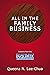 All in the Family Business:...