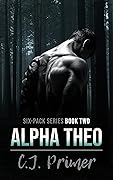 Alpha Theo (Six-Pack #2)
