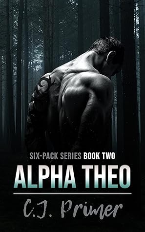 Alpha Theo (Six-Pack #2)