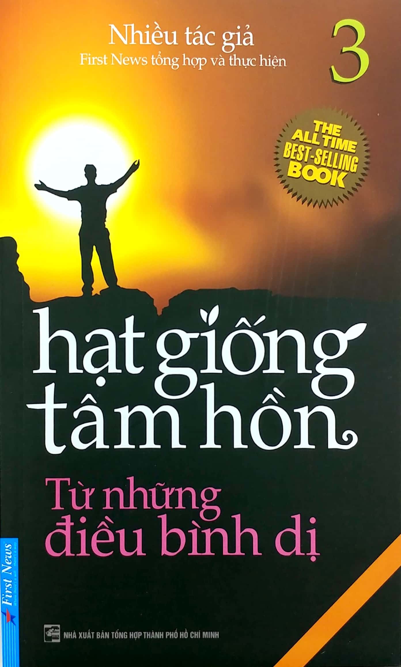 Hạt Giống Tâm Hồn (Tập 3) - Từ Những Điều Bình Dị