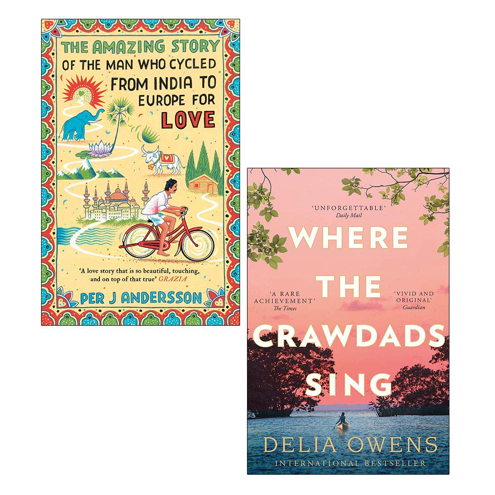 Where the Crawdads Sing / The Amazing Story of the Man Who Cycled from India to Europe for Love (Paperback)