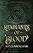 Remnants Of Blood