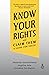 Know Your Rights and Claim Them: A Guide for Youth