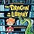 The Dragon in the Library (Kit the Wizard, #1)