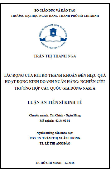 Tác động của rủi ro thanh khoản đến hiệu quả hoạt động kinh doanh ngân hàng : nghiên cứu trường hợp các quốc gia Đông Nam Á
