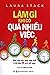 Làm gì khi có quá nhiều việ...