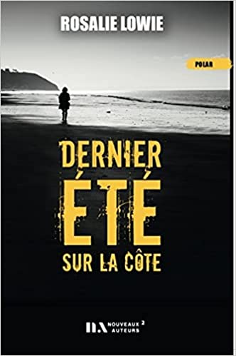 Dernier été sur la côte