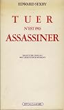 Tuer n'est pas assassiner