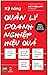 Kỹ năng quản lý doanh nghiệp hiệu quả by Liz Wiseman