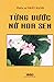 Từng bước nở hoa sen by Thich Nhat Hanh