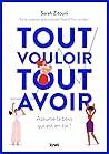 Tout vouloir tout...