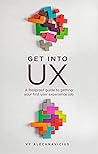 Get Into UX: A Fo...