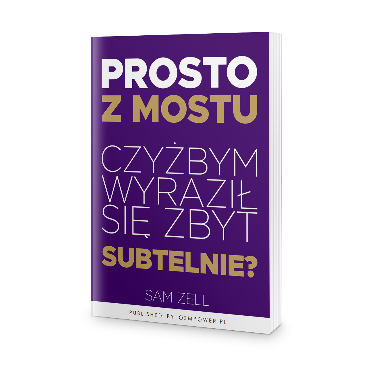 Prosto z mostu