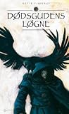 Dødsgudens løgne (Shilla #1)